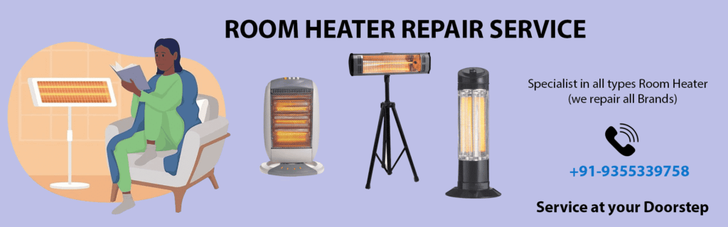 Room Heater Repair